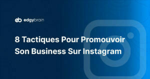 Promouvoir Son Business Sur Instagram